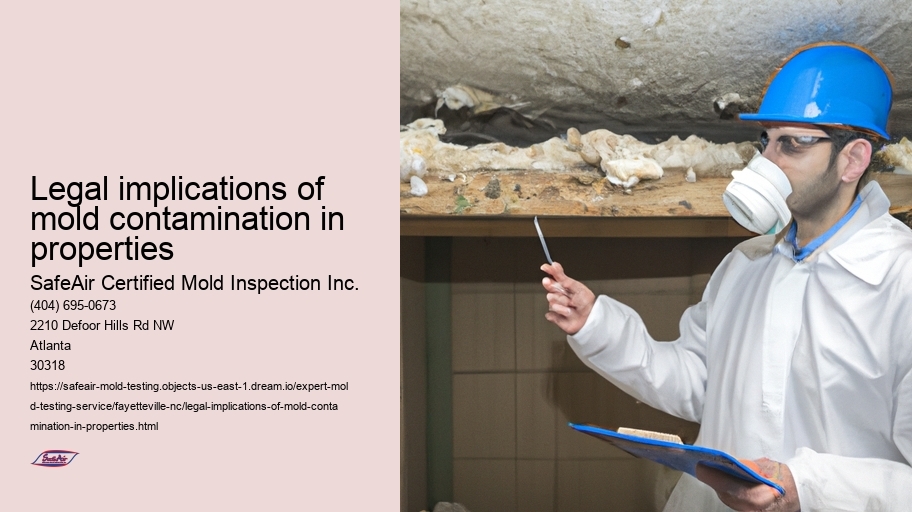 Legal implications of mold contamination in properties