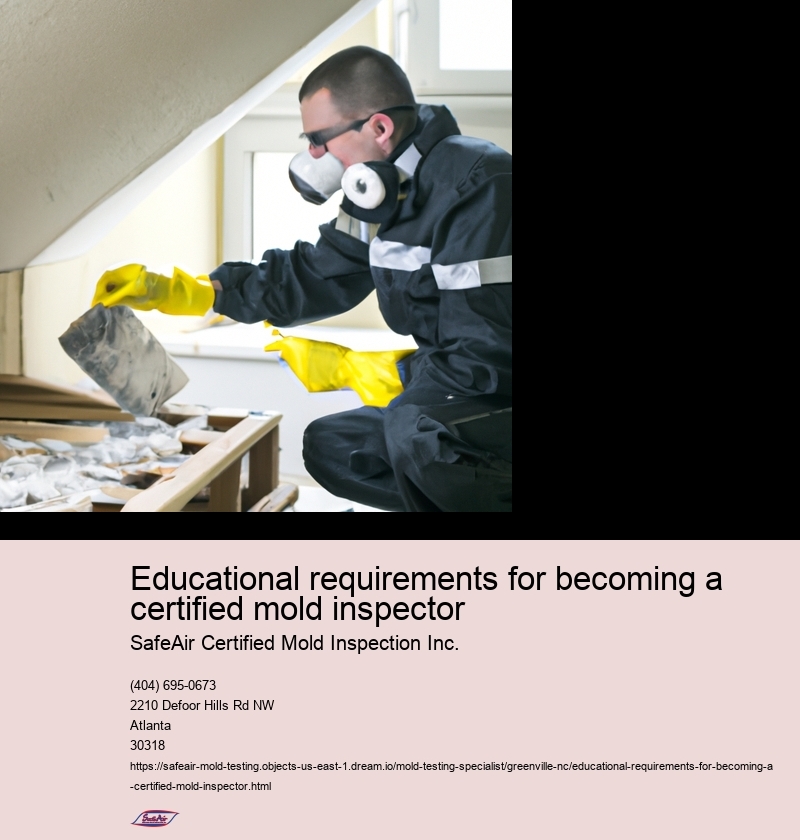 Educational requirements for becoming a certified mold inspector