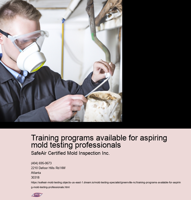 Training programs available for aspiring mold testing professionals